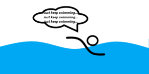 Just keep swimming... Swim faster longer